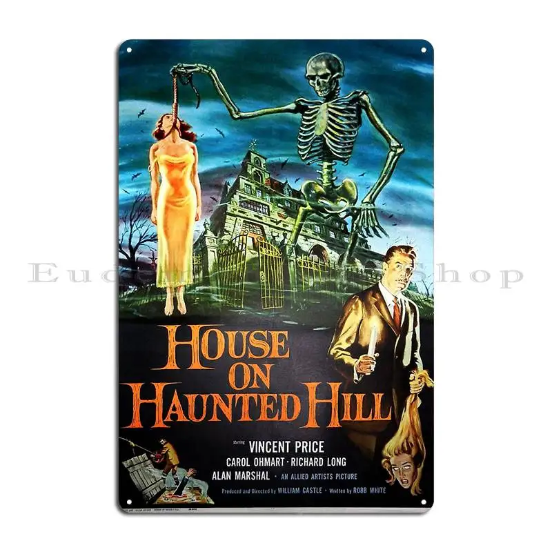 House On Haunted Hill Movie Poster Metal Sign Home Wall Mural Custom Club Bar Kitchen Tin Sign Poster