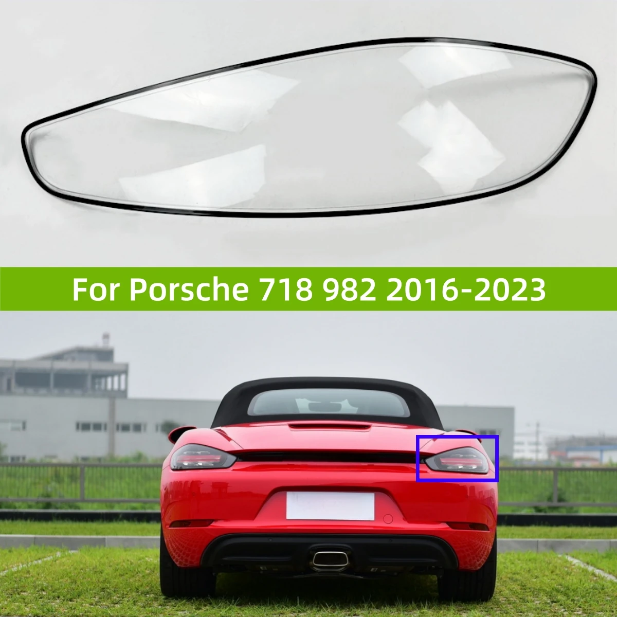

Для Porsche 718 982 2016 до 2023 автозапчасти задняя фара прозрачная крышка