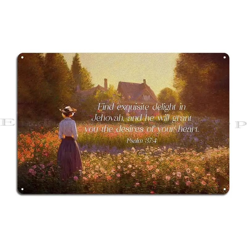 Find Exquisite Delight In Jehovah And He Will Grant You Metal Plaque Cinema Customize Wall Decor Designing Tin Sign Poster