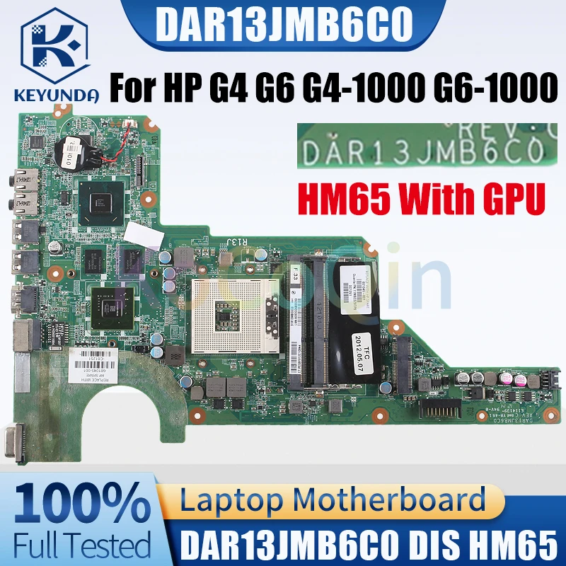 DAR13JMBFor HP Pavilion G4 G6 G4-1000 G6-1000 Notebook Mainboard 681045-001 HM65 With GPU 1G Laptop Motherboard Full Tested