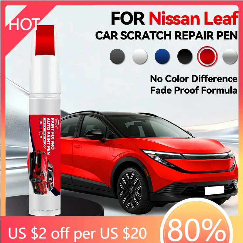 Vehicle Dedicated Exclusive Car Paint Repair Pen For 2010-2025 Nissan Leaf Paint Scratch Repair Accessories Blue RAY White QAK S