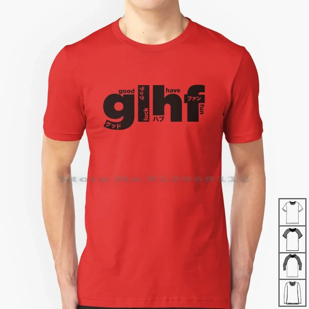 Футболка Glhf Model 4, 100% хлопок, Glhf, видеоигра, Moba, мультиплеер, Киберспорт, мемы, конкурентоспособная японская манга, аниме креативная