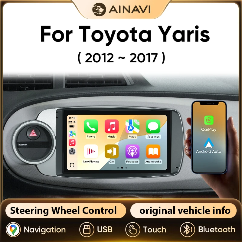 AINAVI Autoradio Android 2 Din voor Toyota Yaris 2012-2015 Auto Multimedia Speler Autoaudio GPS HDMI Draadloze Carplay Android Auto FM Radio Bluetooth Scherm Auto Radio Auto Carplay Autoradio