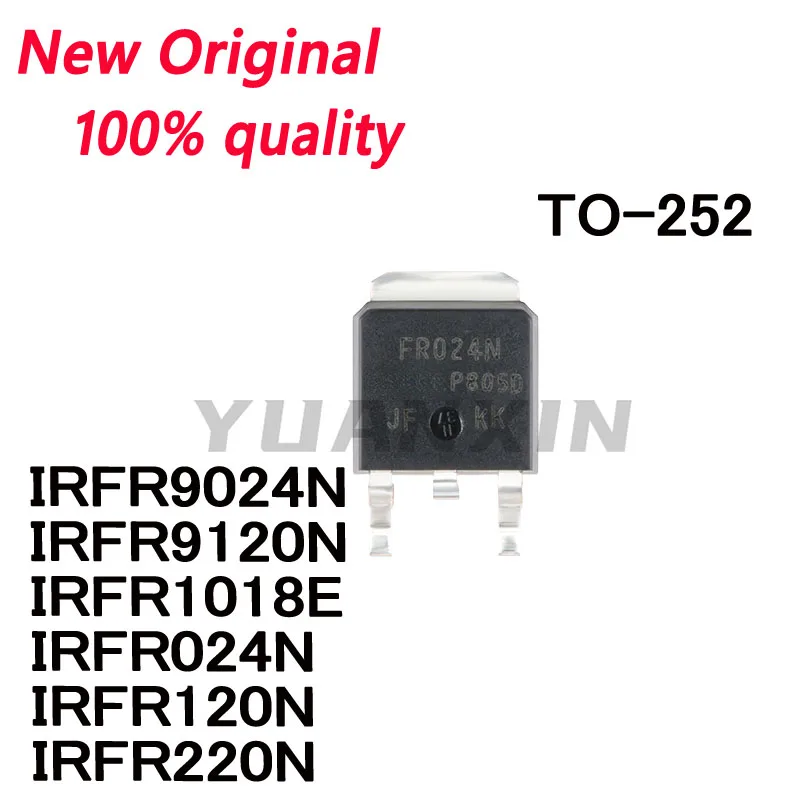 10/Pcs New IRFR9024N FR9024N IRFR9120N FR9120N IRFR1018E FR1018E IRFR024N FR024N IRFR120N FR120N IRFR220N FR220N TRPBF TO-252