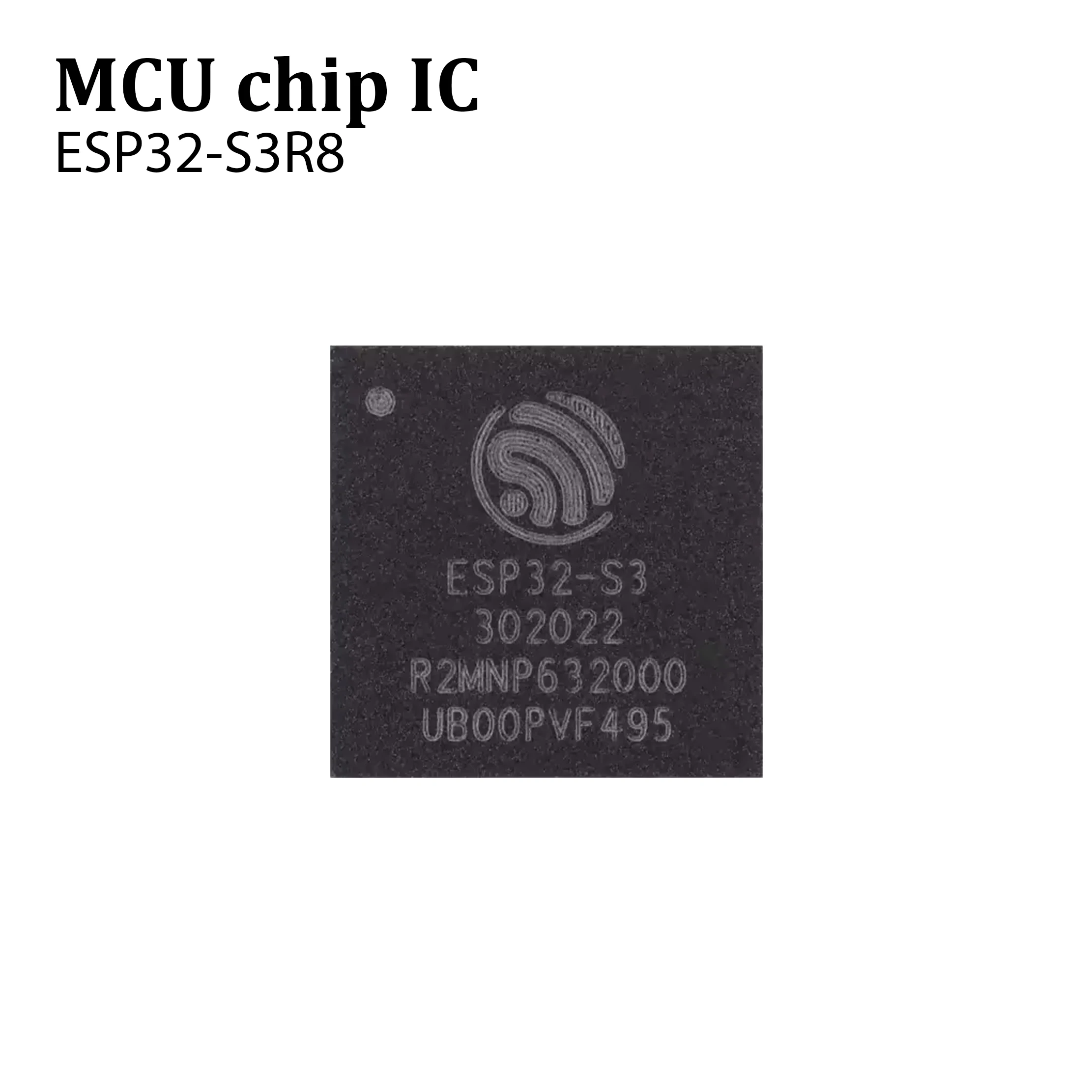 1pcs Original and authentic ESP32-S3R8 QFN-56 Wi-Fi Bluetooth 5.0 32-bit dual-core MCU chip  in stock3.3V 100% brand new chip