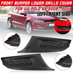 Car Front Bumper Lower Side Fog Light Grill Grille Panel Cover Trim Cap For VW For Polo 6R MK5 2009-2014 6R0853666C 6R0853665C
