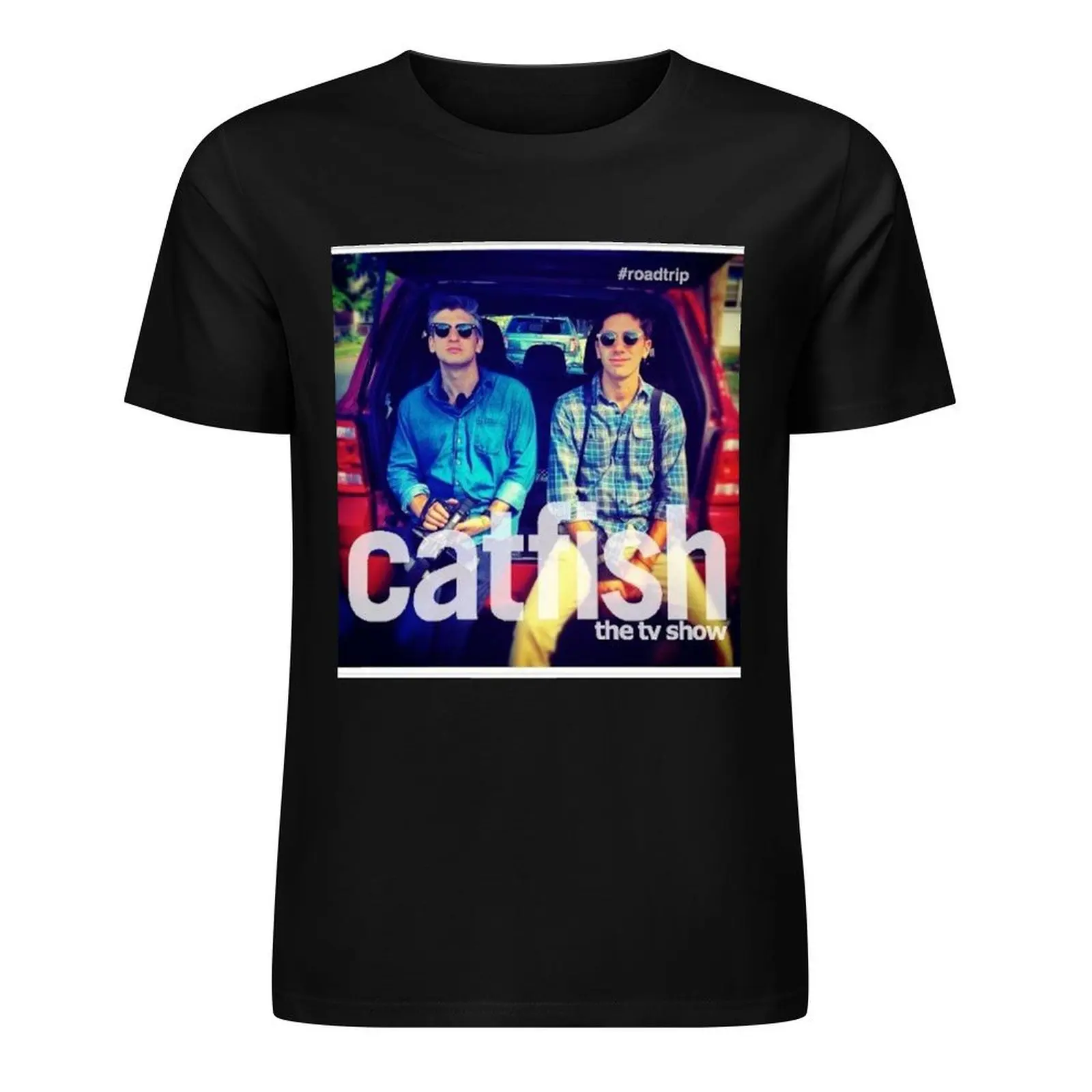 

Catfish the TV Show Road Trip T-Shirt essential t shirt vintage cute clothes animal prinfor boys plus size men clothing