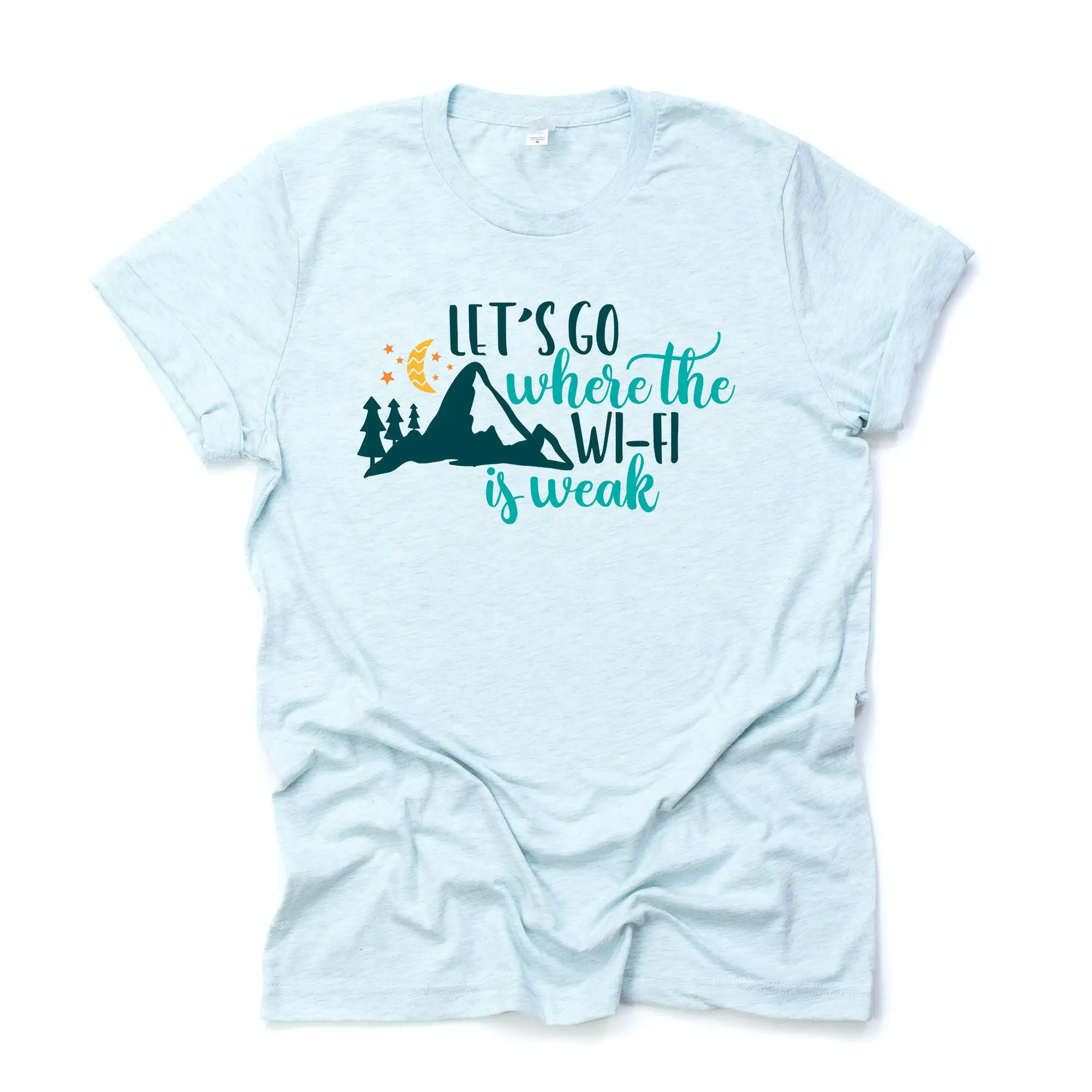 Outdoor Life Let'S Go Where The Wi Fi Is Weak Camping Mountain Design On Premium Bella Canvas Unisex Shirt 3 Color Choices