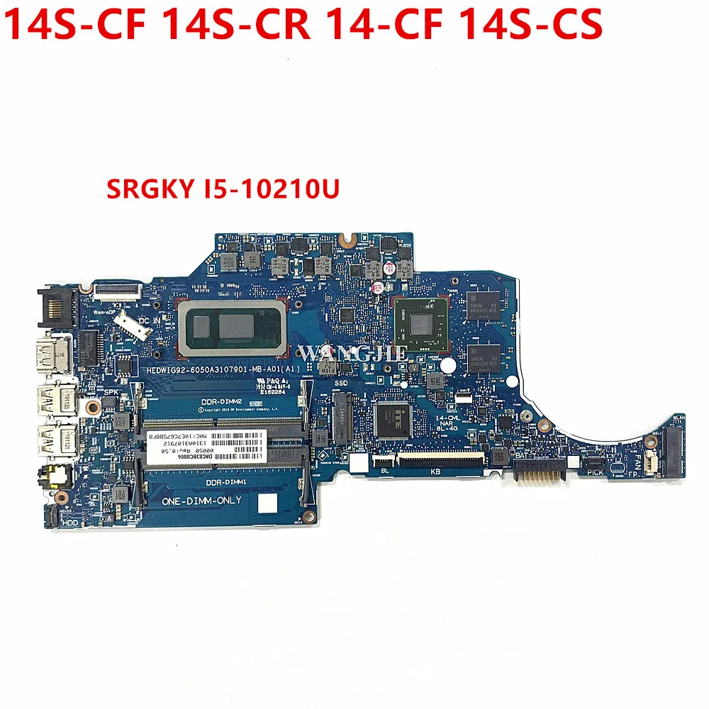 

For HP 14S-CF 14S-CR 14-CF 14S-CS Laptop Motherboard SRGKY I5-10210U CPU 6050A3107901 100% Working