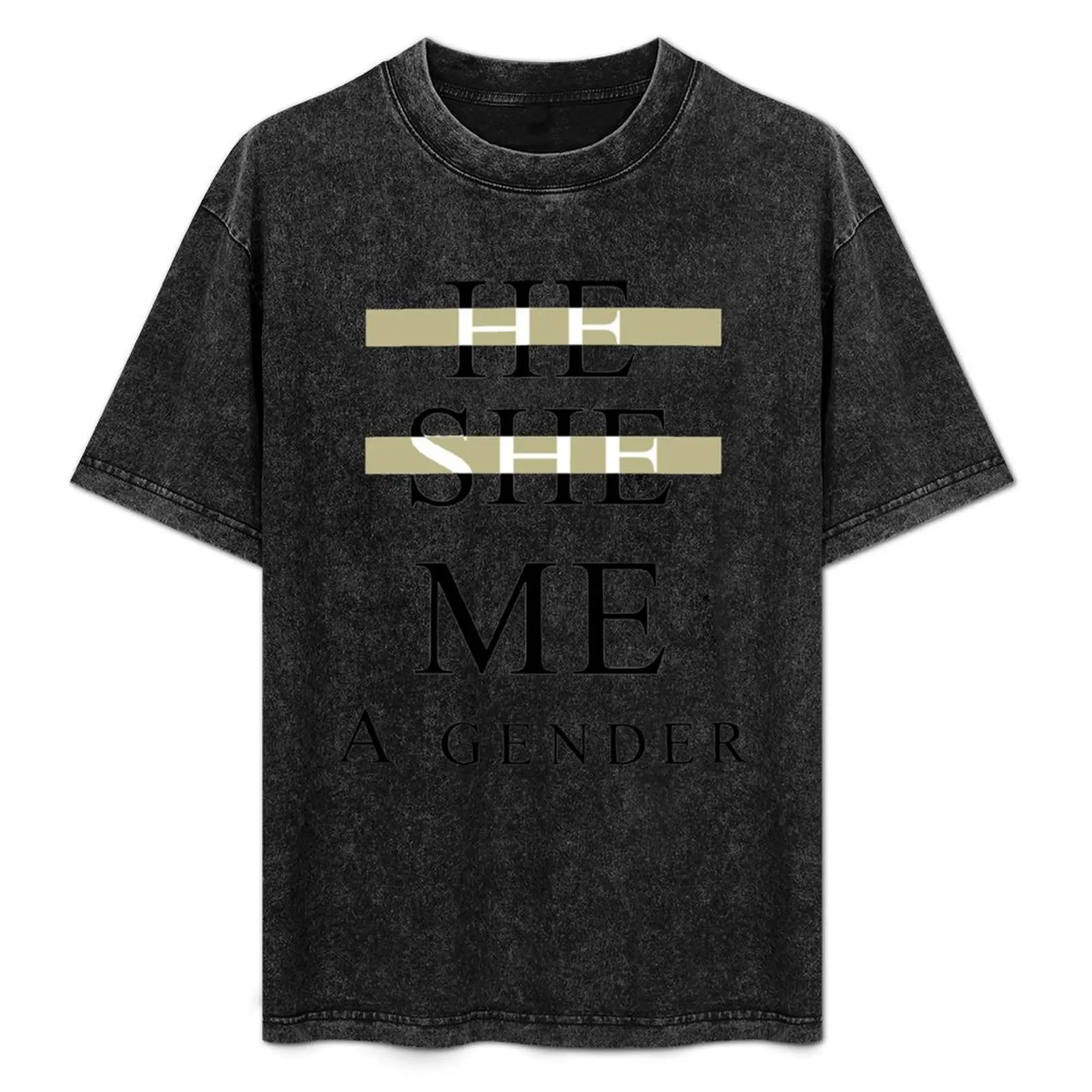 He She Me A Gender T-Shirt Breathable Lightweight Summer Top