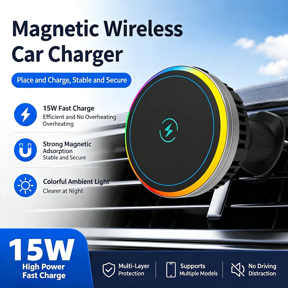 15W Fast Magnetic Wireless Car Charger Air Vent Mount RGB Light 360° Rotation Strong Magnet Phone Holder for Qi Charging Phones