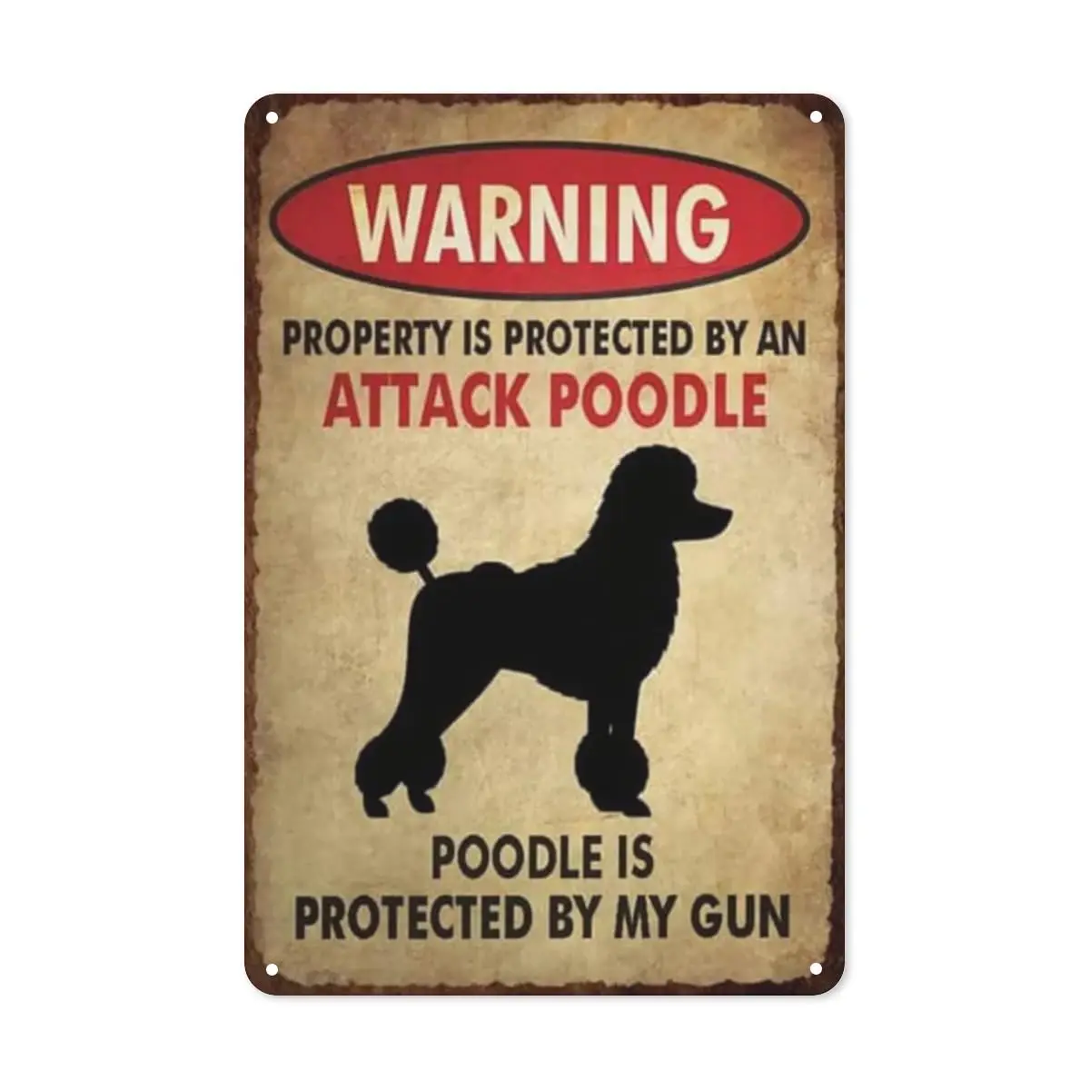 Qiohoey Warning Property is Protected by an Attack Poodle Vintage Aluminum Metal Sign Retro for Toilet Restroom Home 8x12 I sign