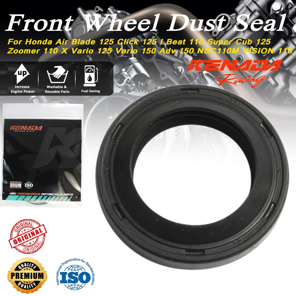 

KENADA Racing For Honda Air Blade 125 Click 125 I Beat 110 Super zoomer 110 X Vario 125 Vario 150 Adv 150 Front Wheel Dust Seal