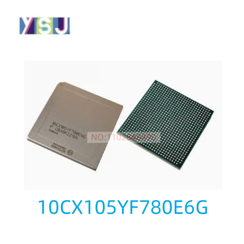 

10CX105YF780E6G IC New Original Spot goods If you need other IC, please consult