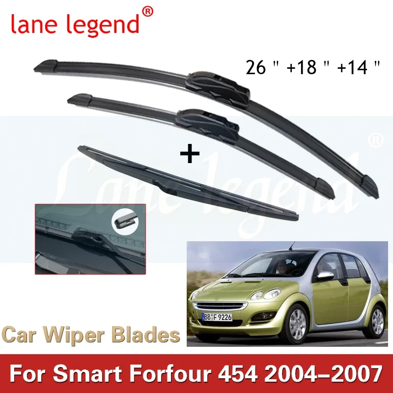 For Smart Forfour 454 2004-2007 Car Front Rear Wiper Blades Soft Rubber Windscreen Wipers Auto Windshield 26