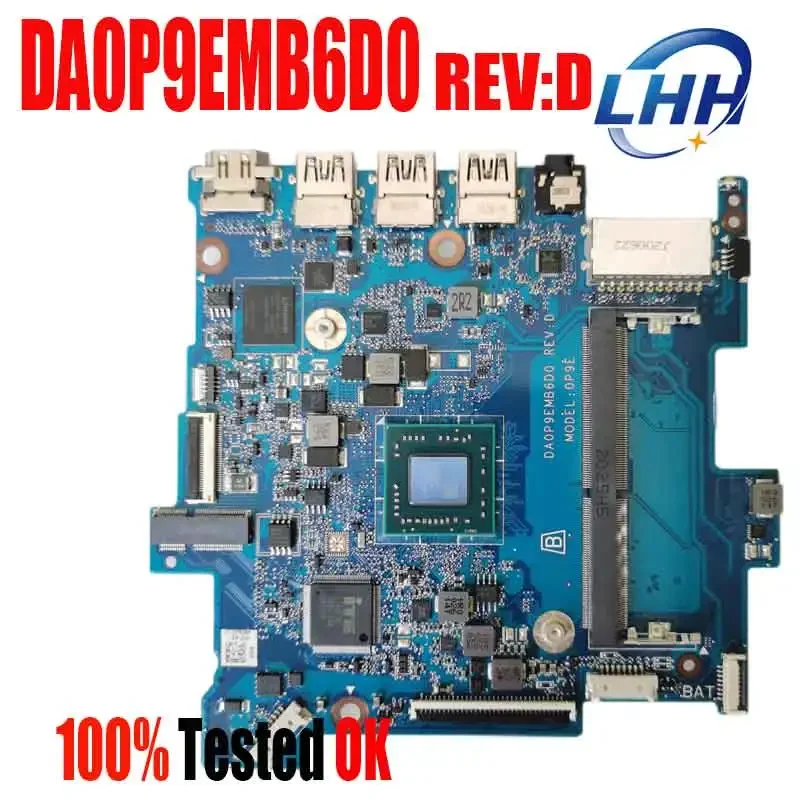 For HP STREAM 14-DS 0P9E LAPTOP  Motherboard L62001-601 Mainboard with  A4-9120e 64G EMMC DA0P9EMB6D0 REV:D