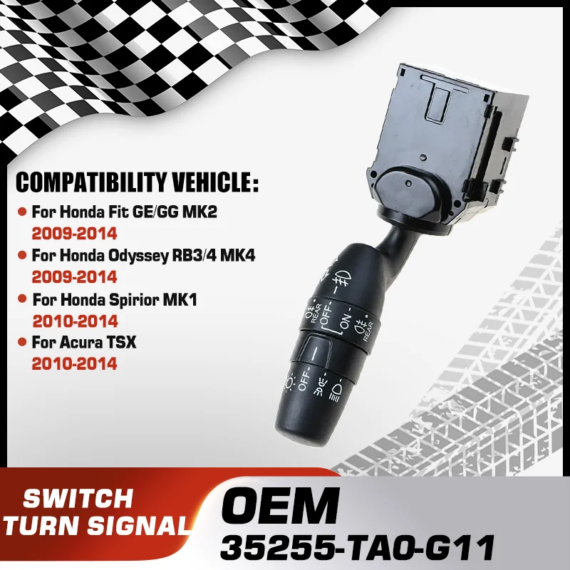 

Turn Signal Switch For Honda Fit GE/GG MK2 Honda Odyssey RB3/4 MK4 Honda Spirior MK1 Acura TSX 2010 2011 2013 2014 35255-TA0-G11
