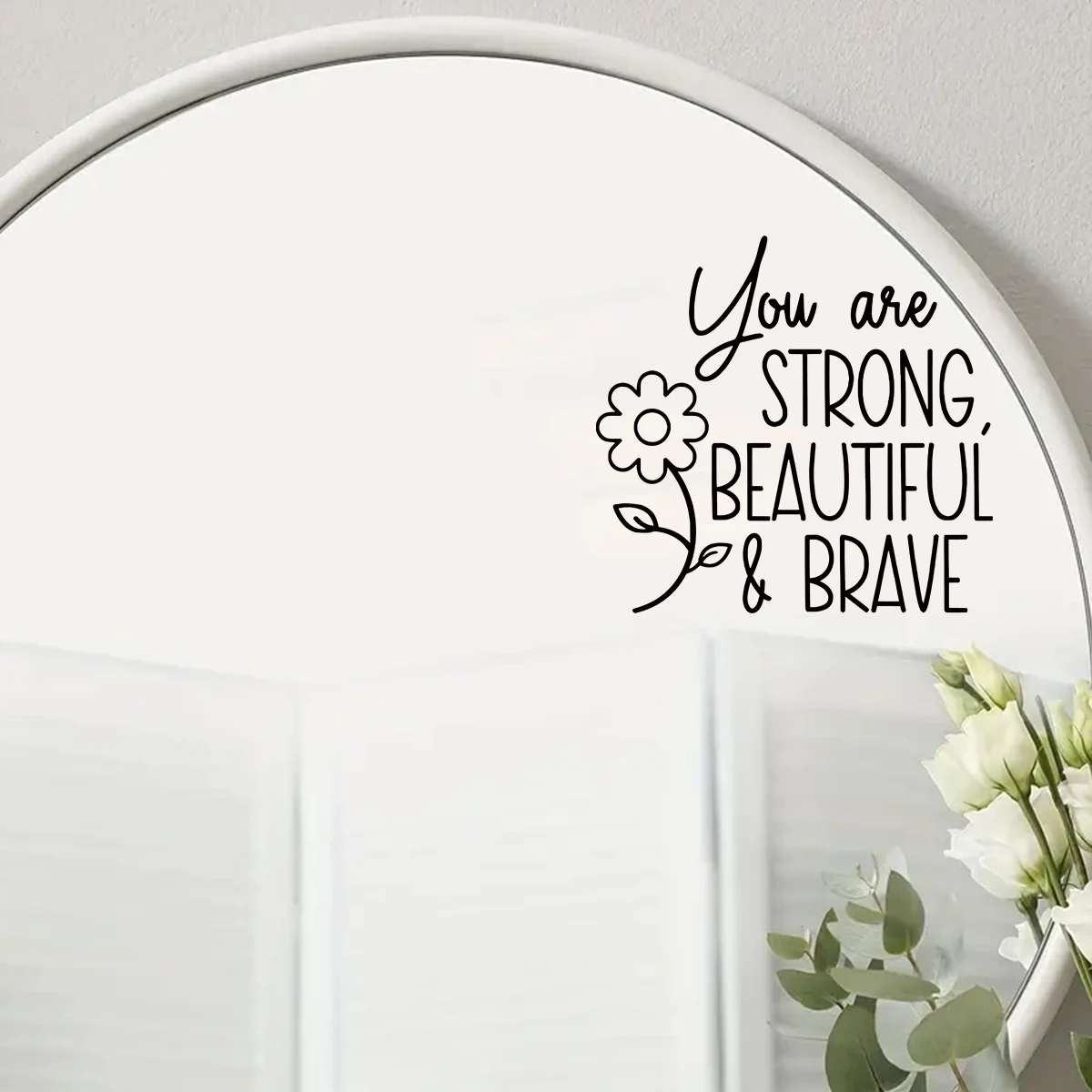 Affirmation Cards”You Are Strong Beautiful Brave“ English Wall Stickers for Bedroom Cloakroom Mirror Decoration Wall Decals