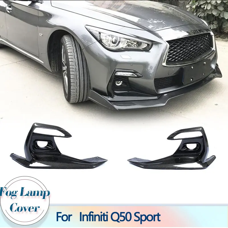 

Передний бампер автомобиля, противотуманная фара, накладки на фару для Infiniti Q50 Sport 2018 2019, противотуманная фара из углеродного волокна, впускная крышка вентиляционного отверстия FRP