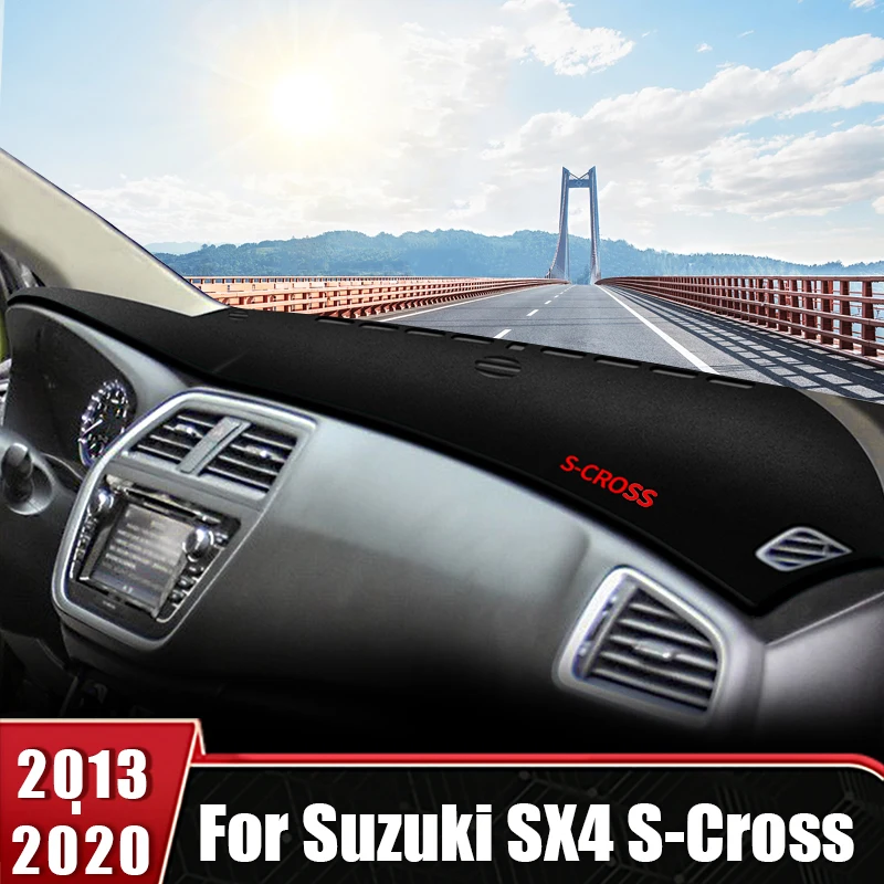 

For Suzuki SX4 S-Cross 2013 2014 2015 2016 2017 2018 2019 2020 Car Dashboard Cover Avoid Light Mat Non-Slip Pads Accessories