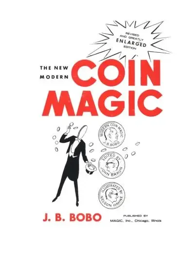 The New Modern Coin Magic by J. B. Bobo -Magic tricks