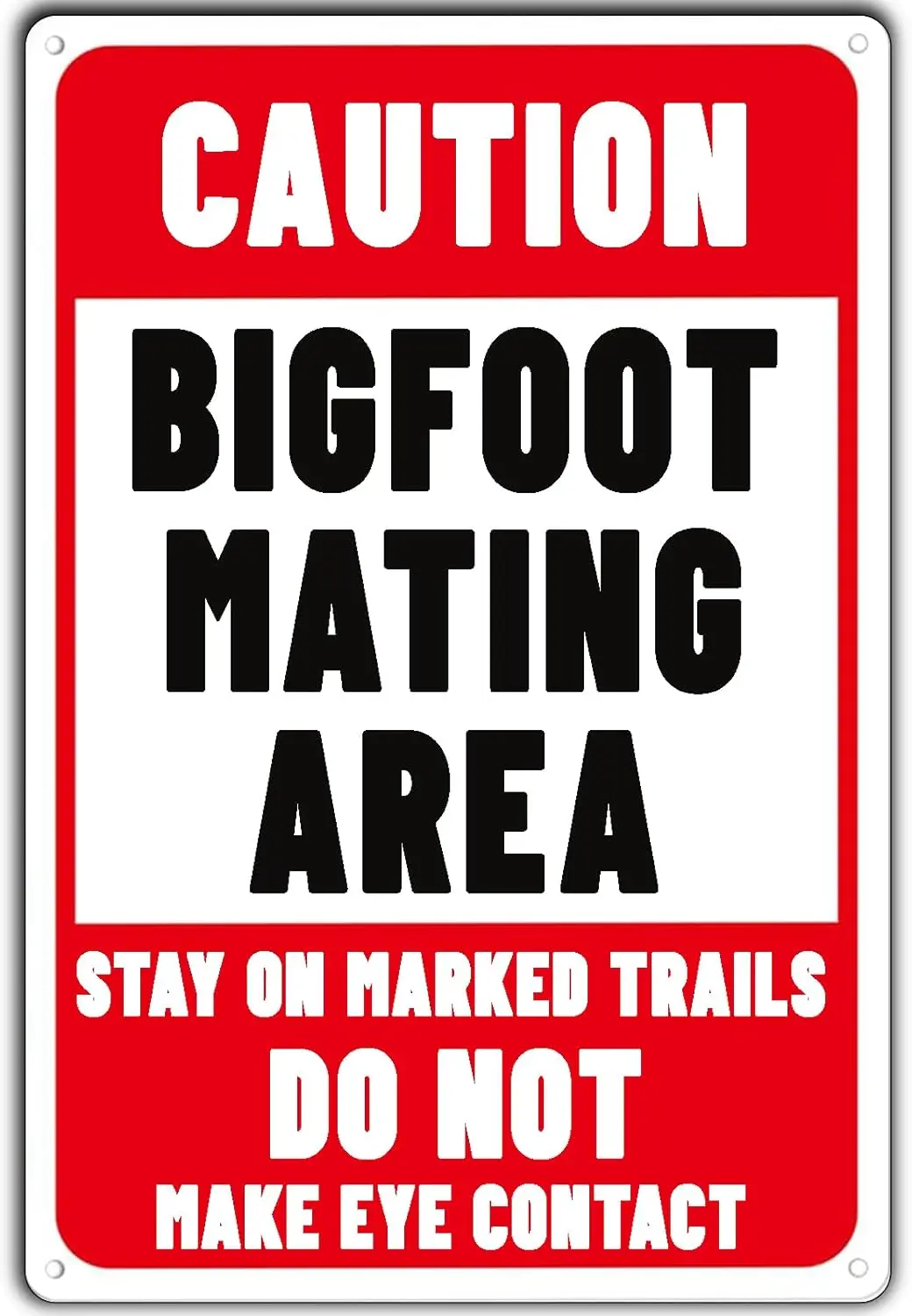 Bigfoot Mating Area Metal Tin Sign Funny Vintage Stay On Marked Trails Do Not Make Eye Contact - Warning Signs for Home Ba