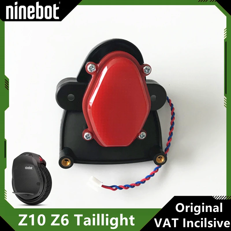 Original Tail Light for Ninebot One Z10 Z6 Self Balance Electric Scooter Unicycle Board Rear Light Accessories Z10 Taillight