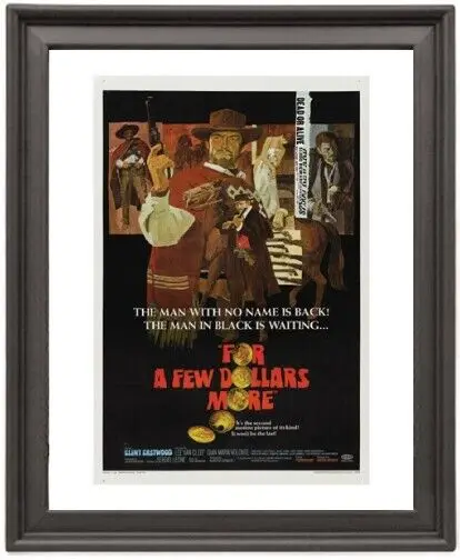 Framed Poster For a Few Dollars More Poster Photo Paper Print Picture Frame  16x12 inch