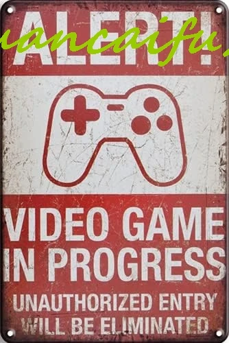 CN-Tin Sign Alert! Video Game In Progress Unauthorized Entry Will Be Eliminated, Metal Wall Signs Tin Plaques 8 X 12 Or 12 X 16