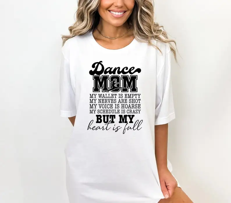 Dance Mom My Wallet Is Empty T-shirt, Dance Mom, Dance Vibes Tee Shirt