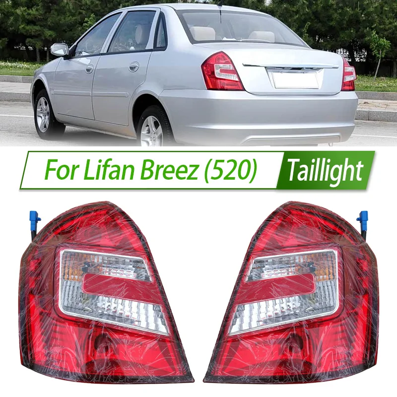 

For Lifan Breez 520 Car Taillight Assembly OEM Style Rear Lamp with Turn Signal Reverse Light Direct Fit Replacement