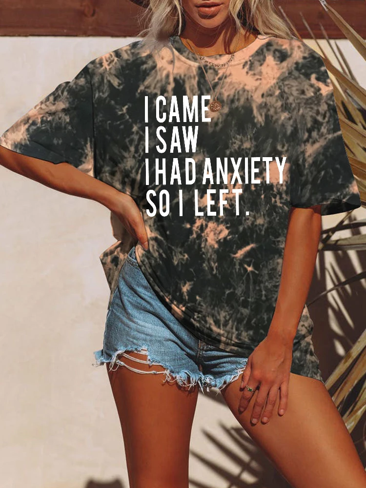 Seeyoushy I Came I Saw I Had Anxiety Soileft Letter Print Tie Dye T Shirt Women Casual Top Female Streetwear Summer Y2k T Shirt