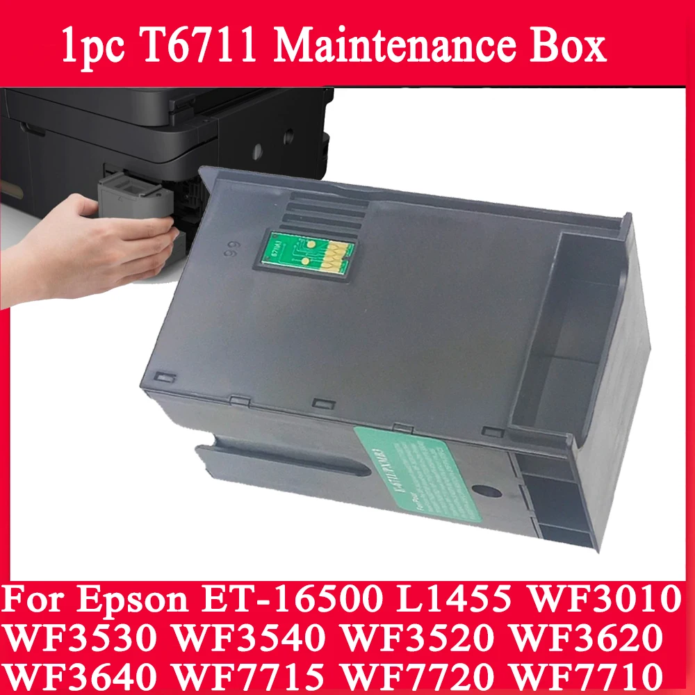 1pc T6711 Maintenance Box Waste Ink Tank For Epson ET-16500 L1455 WF3010 WF3530 WF3540 WF3520 WF3620 WF3640 WF7715 WF7720 WF7710