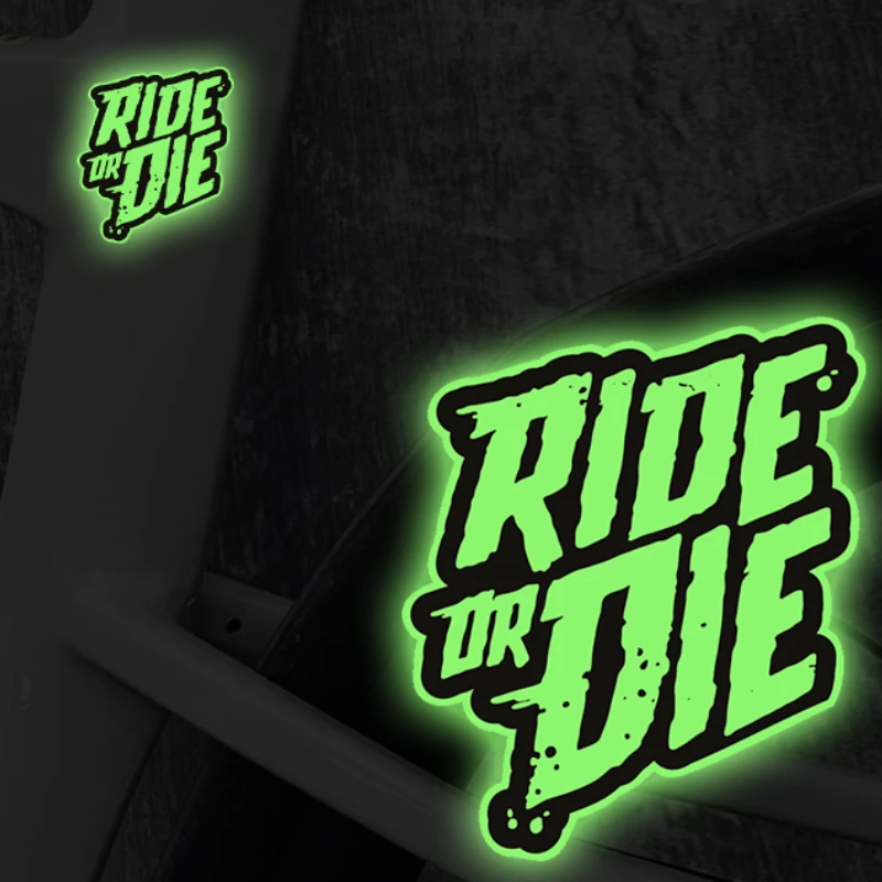 1PC RIDE OR DIE Road Bicycle Glow Stickers DIY MTB Bike Handlebars Fork Top Tube Waterproof Motorcycle Helmet Vinyl Decals