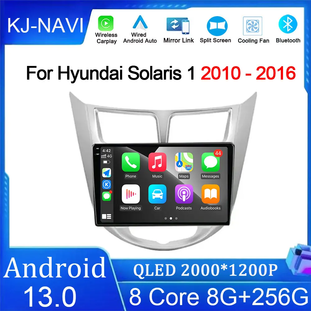 

For Hyundai Solaris 1 2010 - 2016 Android 13 Auto Radio Car Multimedia Player Navigation Screen DSP GPS 4G WIFI BT No 2 din DVD