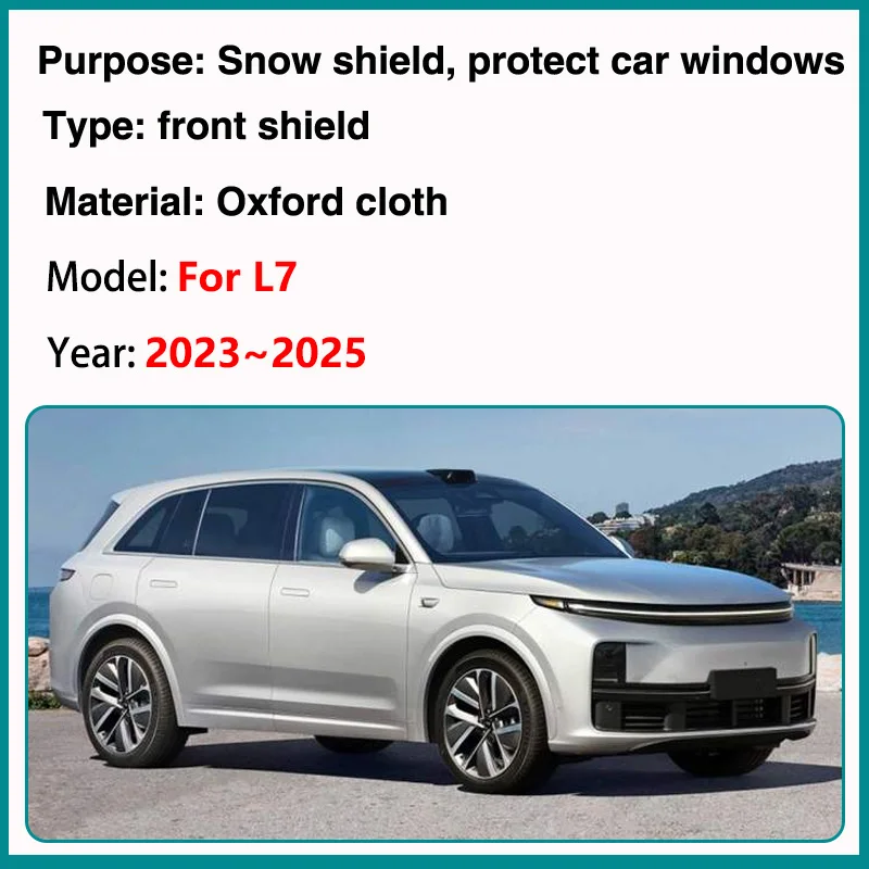 For Lixiang Li Auto L7 2023~2025 Car Windshield Snow Shield Winter Cover Front Window Anti Frost Outdoor Protection Accessories