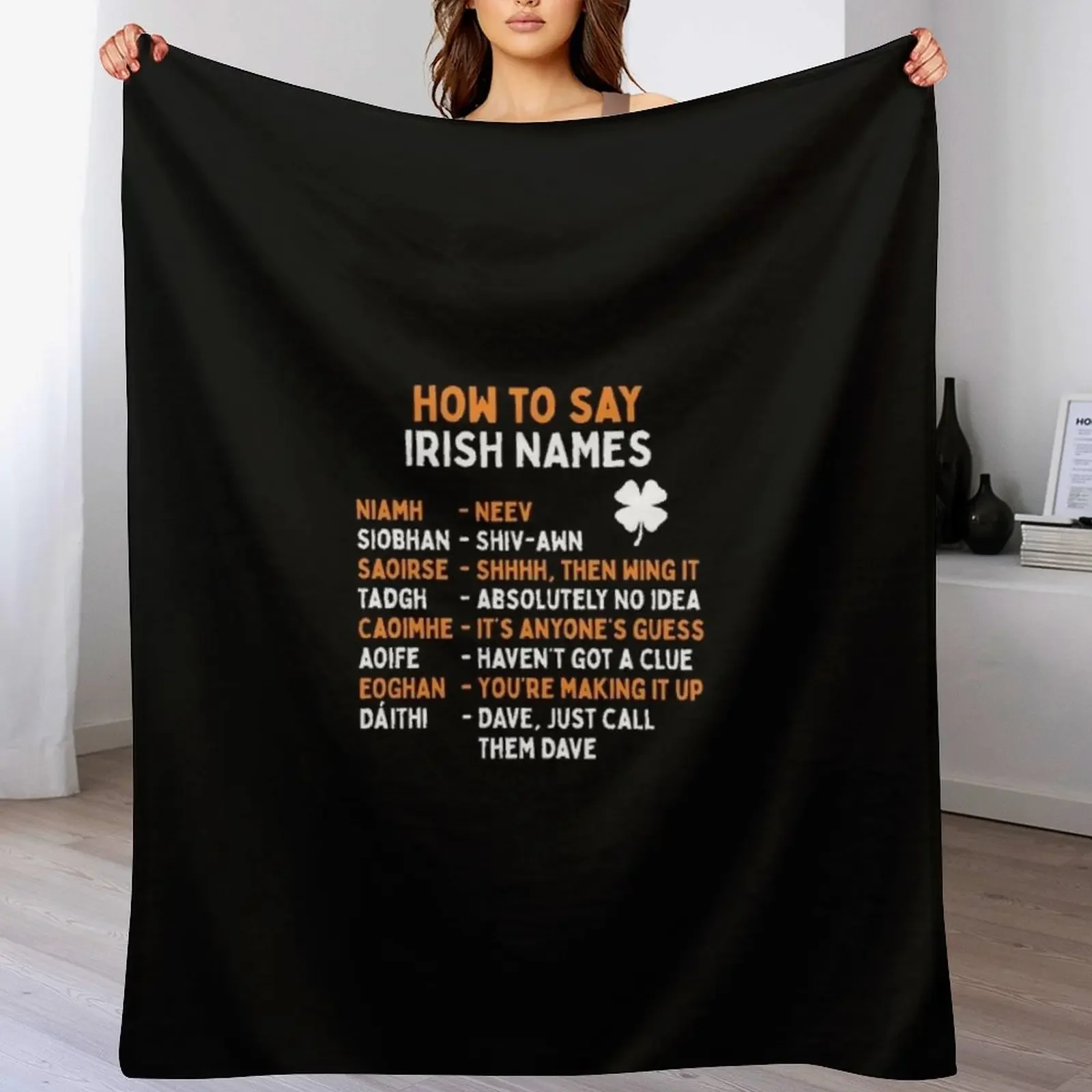 

How To Say Irish Names Throw Blanket For Decorative Sofa For Baby Decorative Throw Hairys Blankets