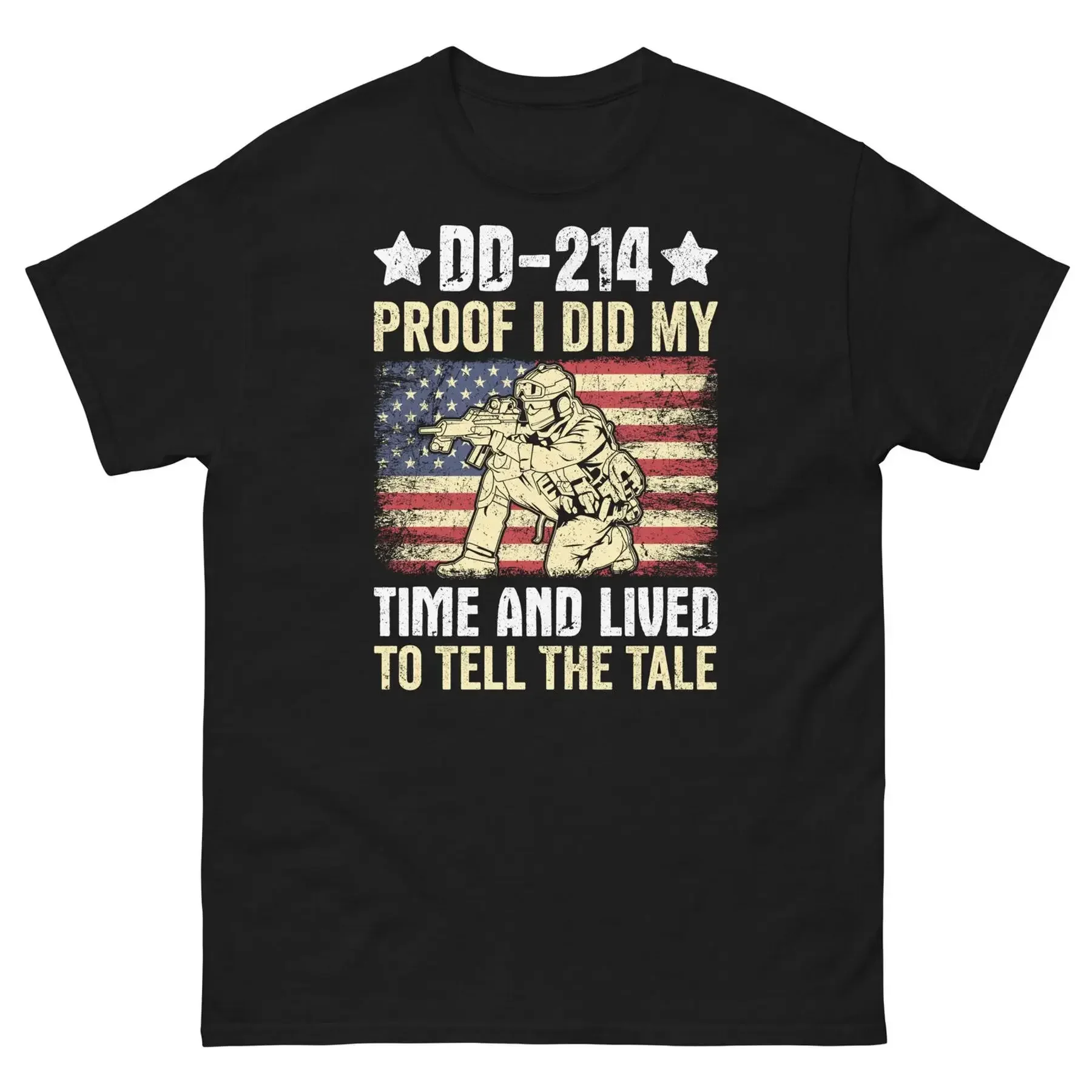DD 214 Proof I Did My Time and Lived to Tell the Tale Men s Classic Tee