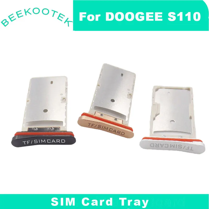 

New Original DOOGEE S110 SIM TF Card Tray Sim Card Slot Holder Adapter Accessories For DOOGEE S110 Smart Phone