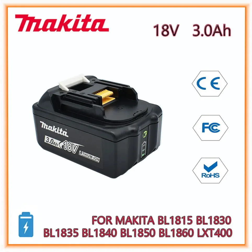 

Makita 18V 3.0Ah li-ion battery For Makita BL1830 BL1815 BL1860 BL1840 Replacement Power Tool Battery