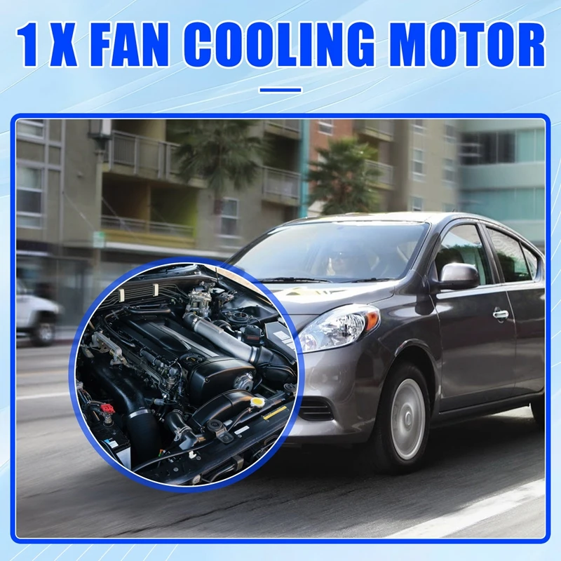 Radiator Fan Cooling Motor 21487-1KA0E, 21487-1KA0B, 21487-1KA0A For Versa 2012-2019 Versa Note 2014-2019