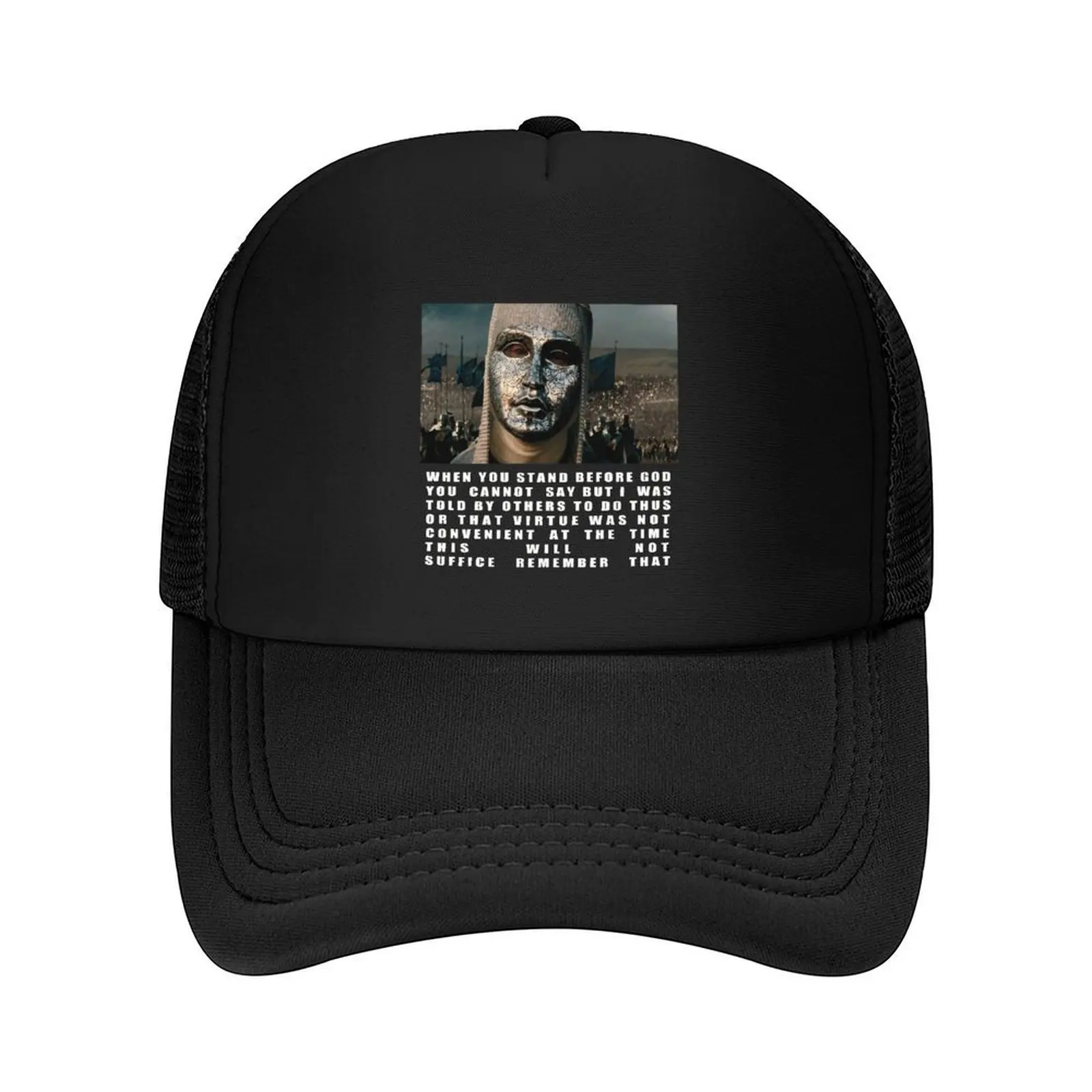 

King Baldwin IV of Jerusalem Quote Baseball Cap summer hat Trucker Cap Snap Back Hat Funny hats Women's Men's