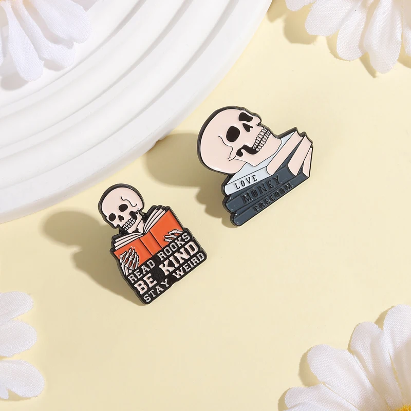 Skeleton Reading Brooch Enamel Pin Love Money Freedom Read Books Be Kind Stay Weird Brooches Lapel Badge Jewelry Gift for Friend