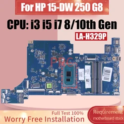 FPI50 LA-H329P For HP 15-DW 250 G8 Laptop Motherboard i3 i5 i7 8/10th Gen L86465-601 L86470-601 L51985-601 Notebook Mainboard