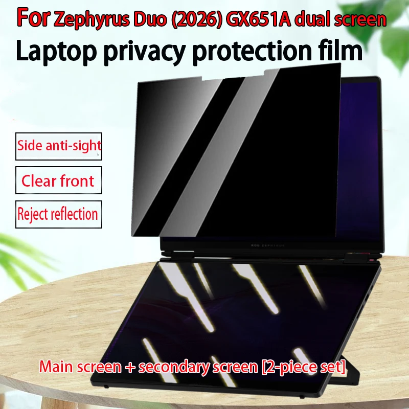 For ASUS ROG Zephyrus Duo 2026 GX651AL computer screen anti-peeping film GX651AQ dual-screen notebook privacy protection film