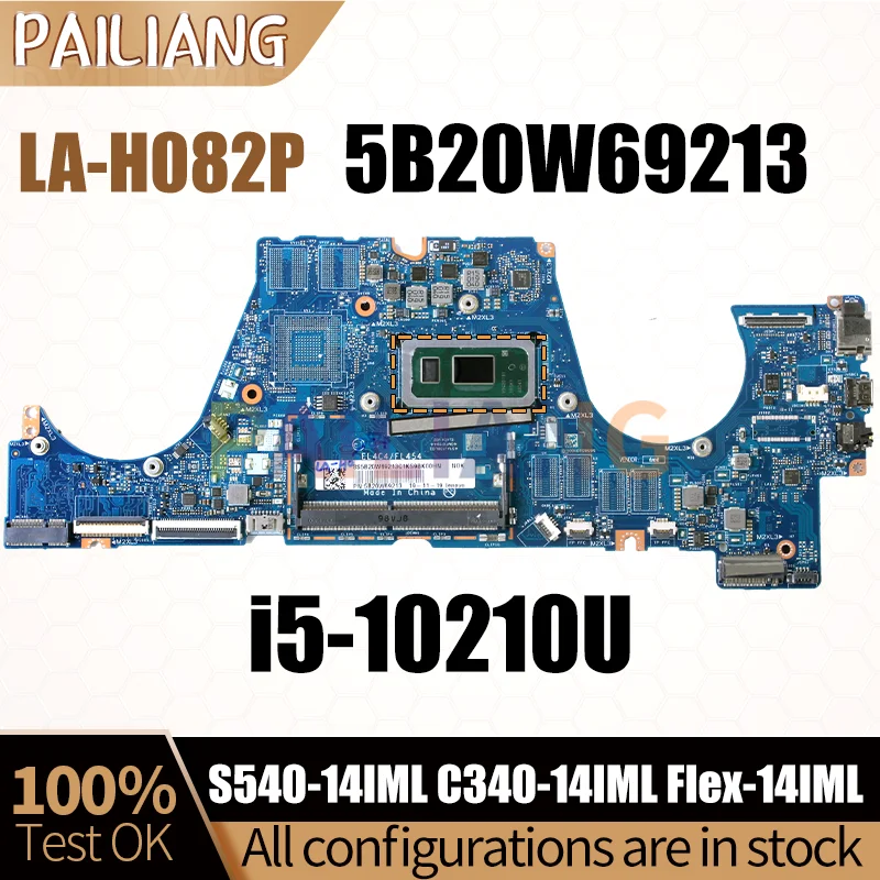 For LENOVO S540-14IML C340-14IML Flex-14IML Laptop motherboard LA-H082P SRGKY i5-10210U 5B20W69213 Mainboard Tested OK