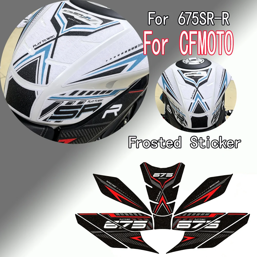For CFMOTO 675SR-R 675SRR 675 SR R 675SR New Frosted Sticker Decal Protection Kit Motorcycle Accessories Tank Frosted Sticker
