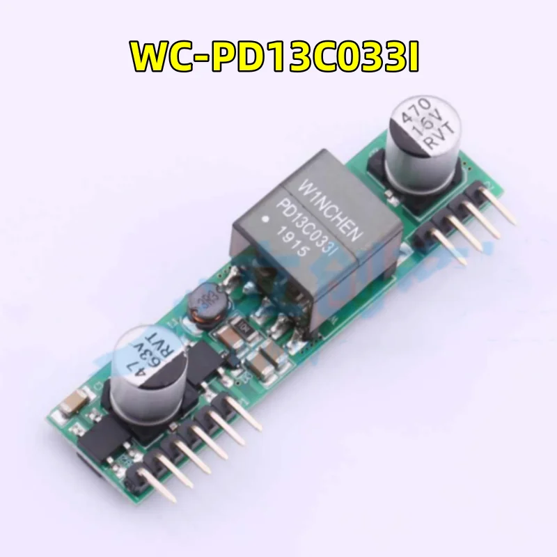 1-100 PCS/LOT New original genuine WC-PD13C033I PD13C033I PoE module 3.3V 2A 7W