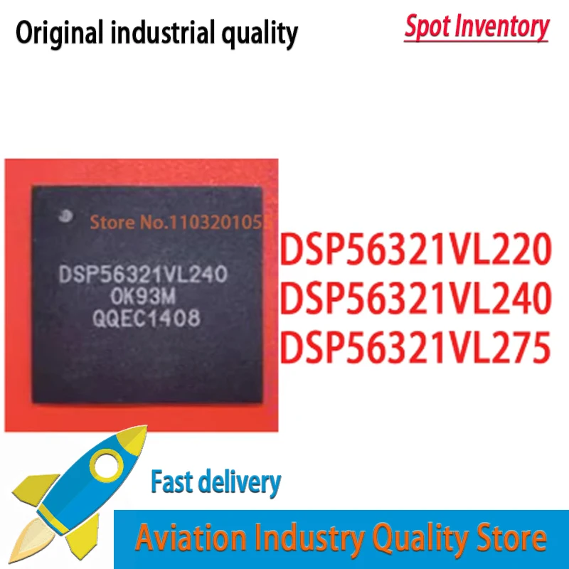 

1pcs DSP56321VL220 DSP56321VL240 DSP56321VL275 BGA196 Quality Brand New