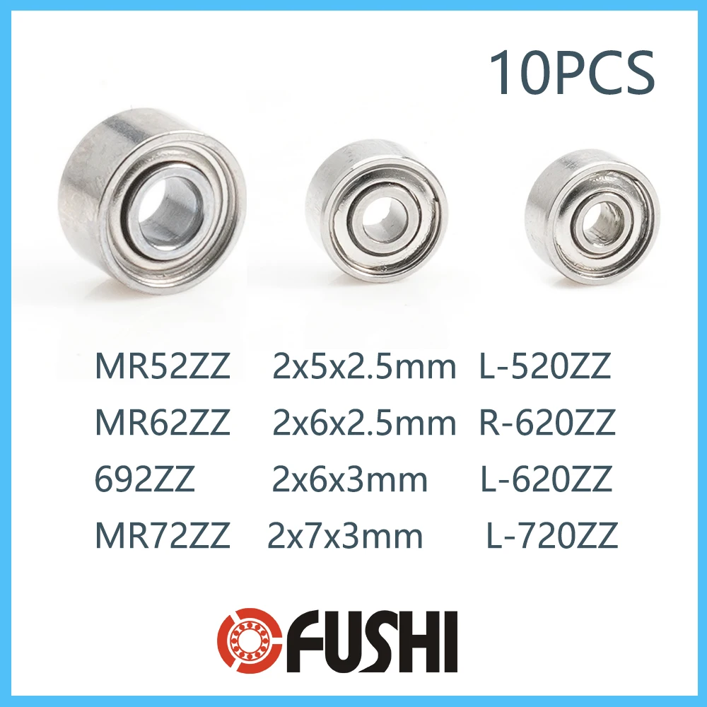 10Pcs 2mm ID MR52ZZ MR62ZZ 692ZZ MR72ZZ Deep Groove Ball Bearing Double Shield Good Quality L-520ZZ R-620ZZ L-620ZZ L-720ZZ